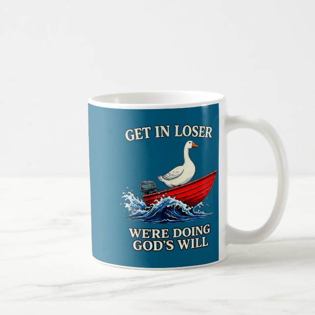 Mug Oie, perdant, nous faisons la volonté de dieu chri (Droite)