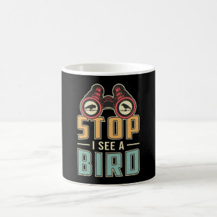 Mug Oiseaux Observation Retro Arrêt Je Vois Un Oiseau 
