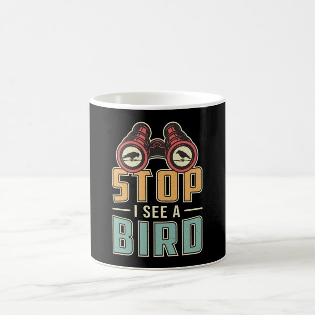 Mug Oiseaux Observation Retro Arrêt Je Vois Un Oiseau  (Centre)