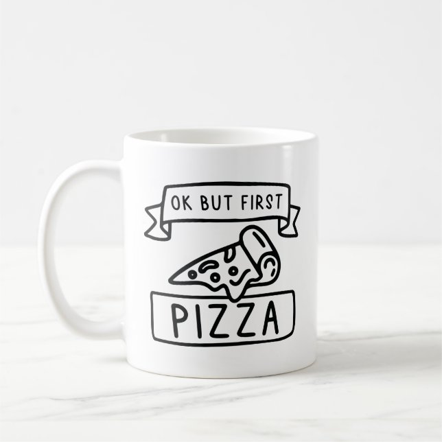 Mug Ok Mais Première Pizza (Gauche)