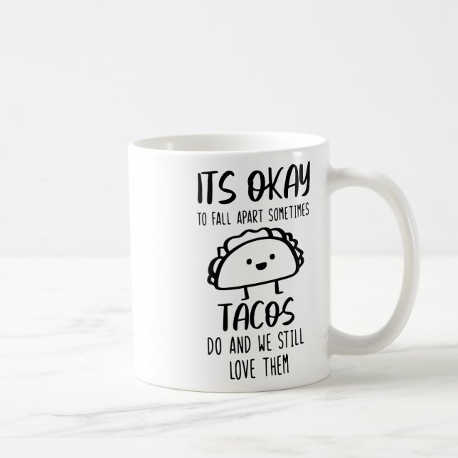 Mug Ok Pour S'Éloigner Parfois Tacos Faire Santé Menta (Droite)