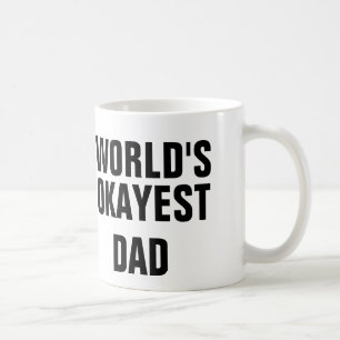 Mug Okayest