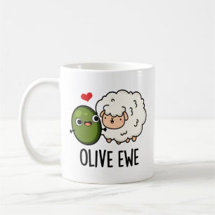 Mug Olive Ewe drôle Amour Pun