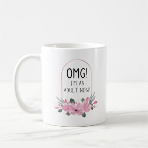 Mug OMG Je suis un adulte maintenant Devis et aquare