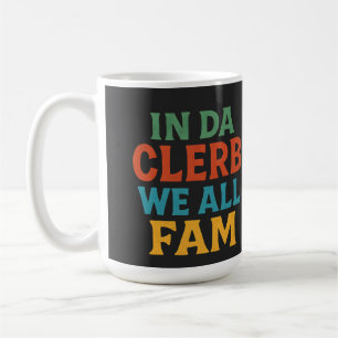 Mug ON EST TOUTE UNE FAM DANS LE CLERB - Drôle Sarcast