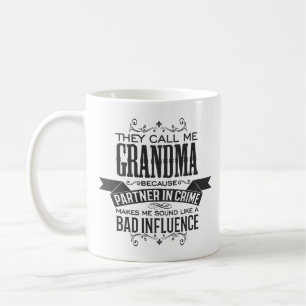Mug On m'appelle grand-mère parce qu'elle est partena