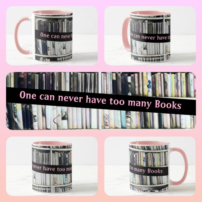 Mug On n'a jamais trop de livres Rose (Créateur téléchargé)
