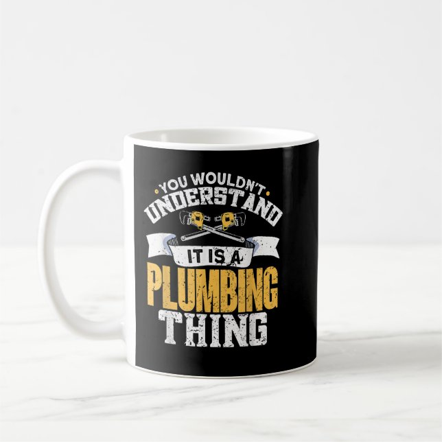 Mug On Ne Comprend Pas Que C'Est Plumber (Gauche)