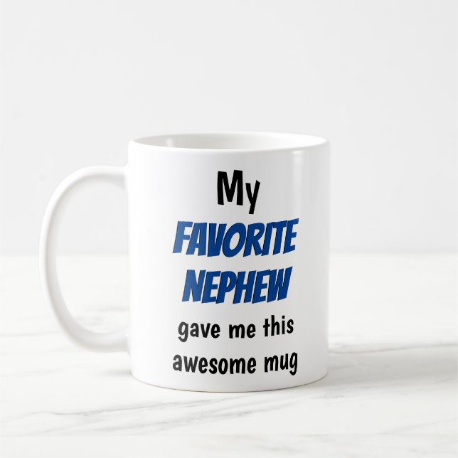 Mug Oncle Tante Favori Nephew Funny (Gauche)