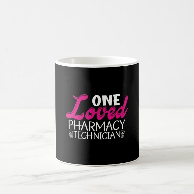 Mug One Loved Pharmacy Technician Medicine Pharmacist (Centre)