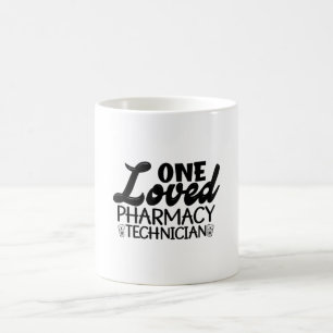Mug One Loved Pharmacy Technician Pharmacist Medicine