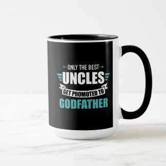 Mug Only best uncles get promoted to godfather