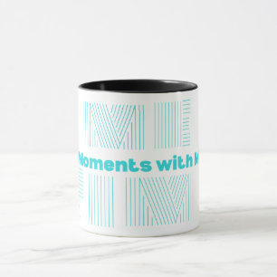 Mug Only Time with Me" Mug - Me Time
