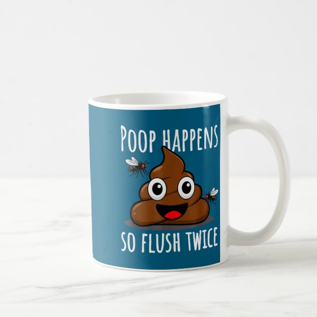 Mug Op Happens So Fluwice Funny Toilet Humor  (Droite)