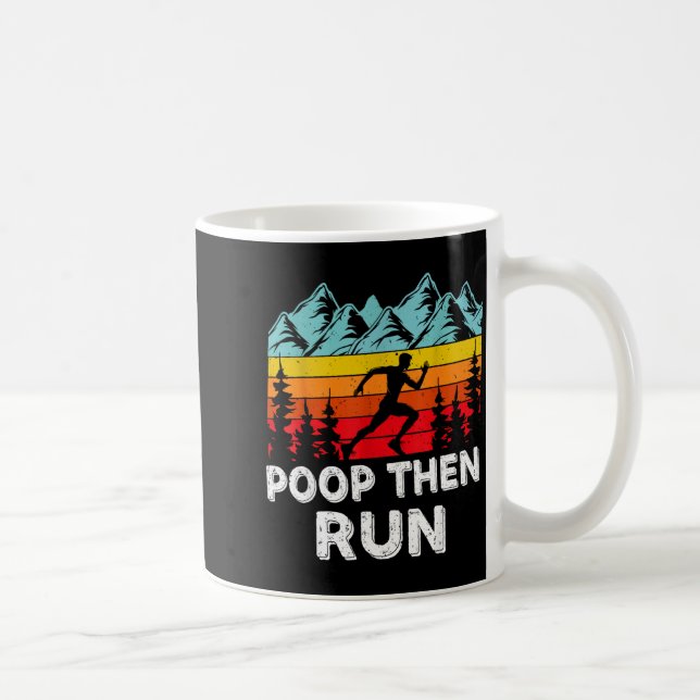 Mug Op Then Run Funny Running Quotes For Marathon Runn (Droite)