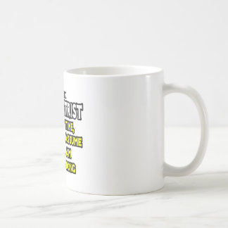 Mug Optométriste...Supposons Que Je Ne Me Trompe Jamai