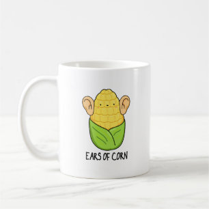 Mug Oreilles De Maïs Amusant Pun De Maïs
