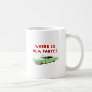 Mug Où est bum farto ?