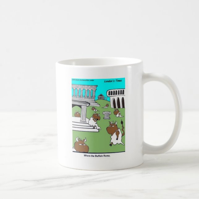 Mug Où les buffles Rome Cadeaux drôles et T-shirts (Droite)