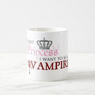 Mug "Oubliez la princesse, je veulent être un vampire