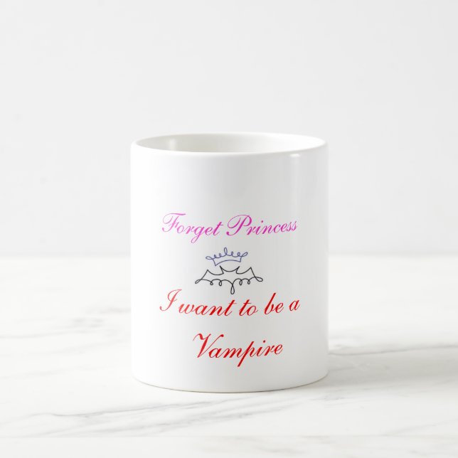 Mug oubliez la princesse que je veux être un vampire (Centre)