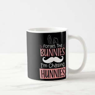 Mug Oubliez Les Bunnies Je Cherche Des Hunnies Amusant