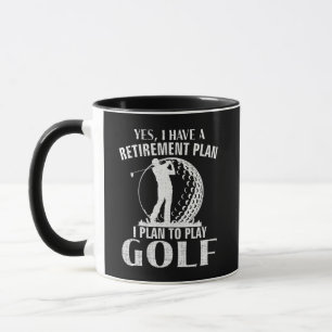 Mug Oui j'ai un plan de retraite Golf drôle golfeur