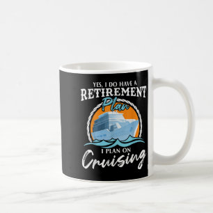 Mug Oui, j'ai un plan de retraite sur lequel je compte
