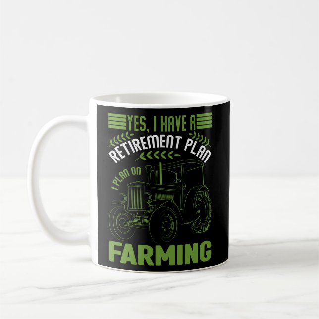 Mug Oui, J'Ai Un Régime De Retraite Pour Les Agriculte (Gauche)