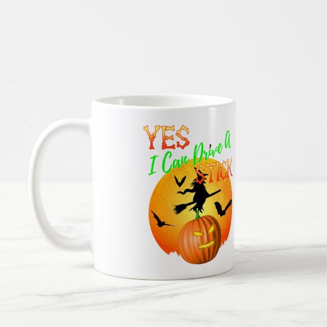 Mug Oui, Je Peux Conduire Une Sorcière D'Halloween Drô (Gauche)