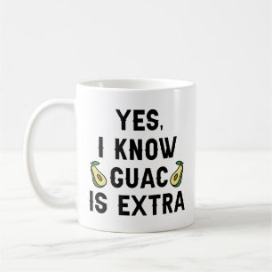 Mug Oui Je Sais Que Guac Est Extra