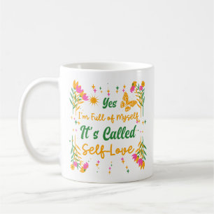 Mug Oui, je suis plein de moi-même - ça s’appelle l’am