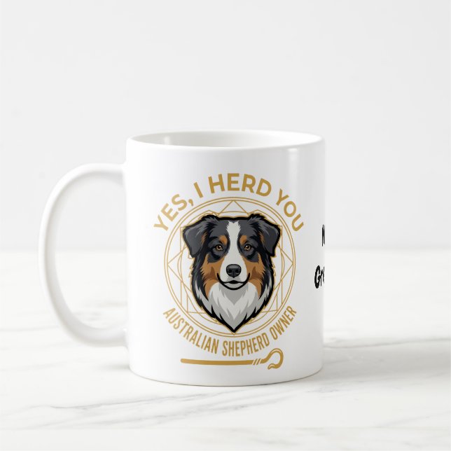 Mug Oui, je vous ai entendu drôle Berger Australien tr (Gauche)