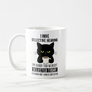 Mug Ouïe Sélective – Chat Noir Grincheux Humour Café