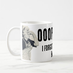Mug Oups ! J'ai oublié d'avoir un bébé