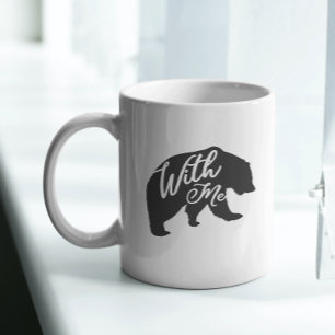 Mug Ours with Me Pun Papa Blague Drôle