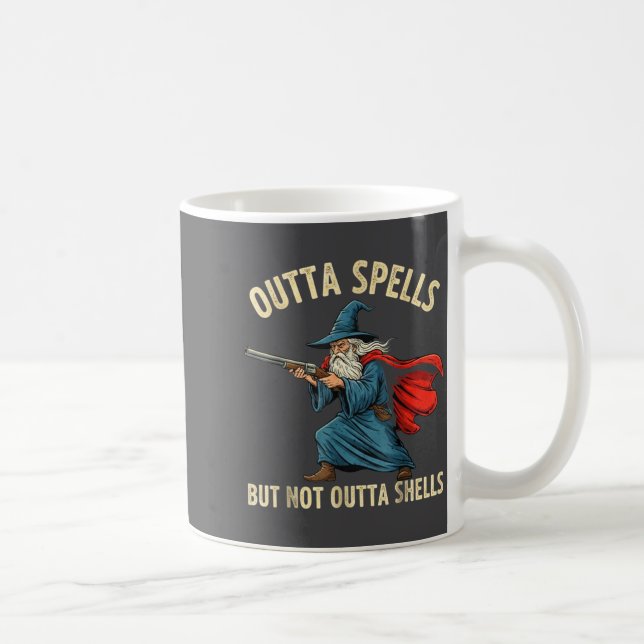 Mug Outta Spells But Not Shells Wizard Meme  (Droite)
