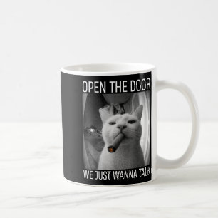 Mug Ouvre la porte, on veut juste parler mème de chat