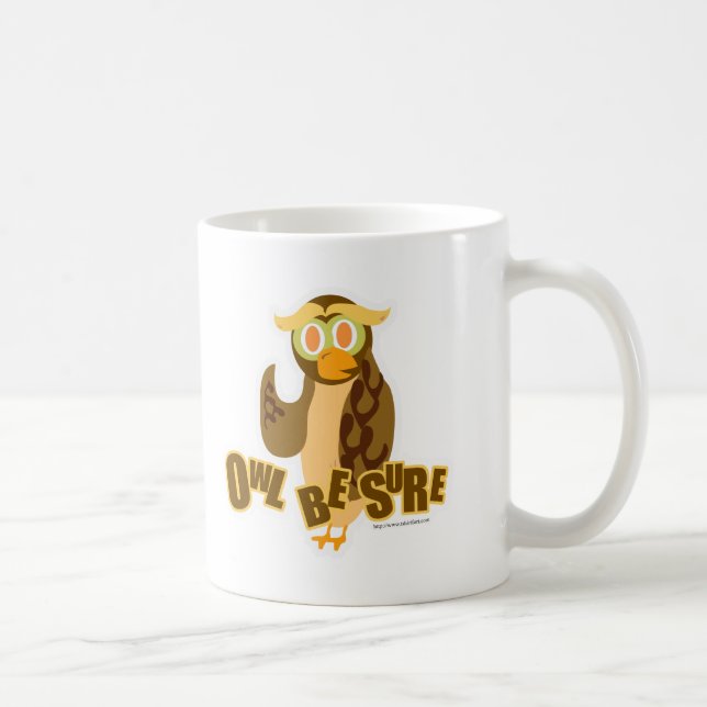 Mug Owen Soyez sûr de mignon dessin animé amusant (Droite)