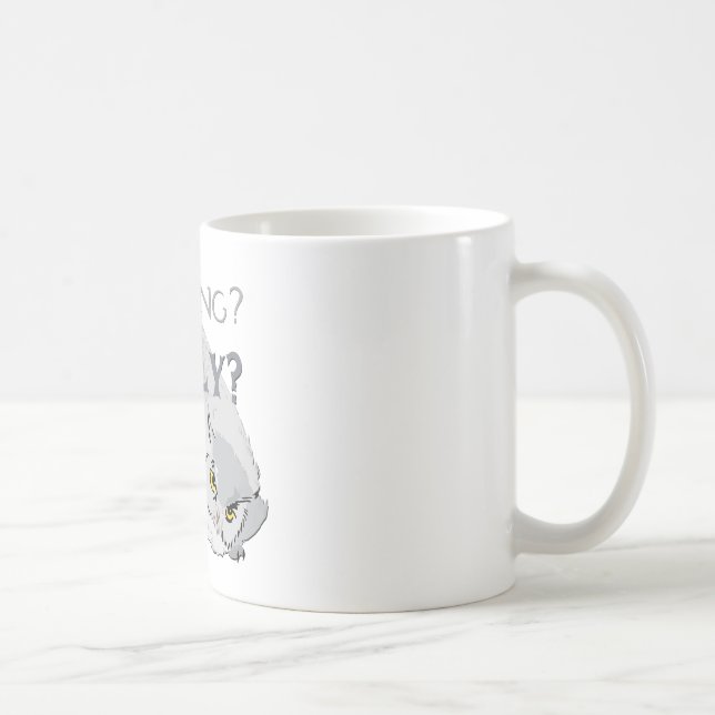 Mug Owling Sérieusement (Droite)