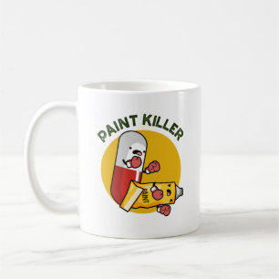 Mug Paint Killer Fundy Pill Pill Pun
