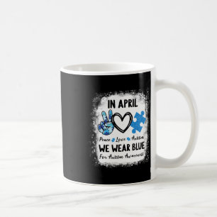 Mug Paix Amour Autisme En Avril Nous Portons Du Bleu P