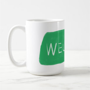 Mug Panneau de bienvenue vert rustique dessiné à la ma