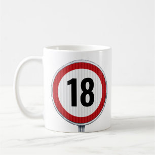 Mug Panneau de limitation de vitesse pour 18 ans - TOU