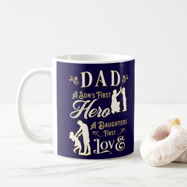 Mug Papa A Son's First A Daughter First Love (Avec donut)