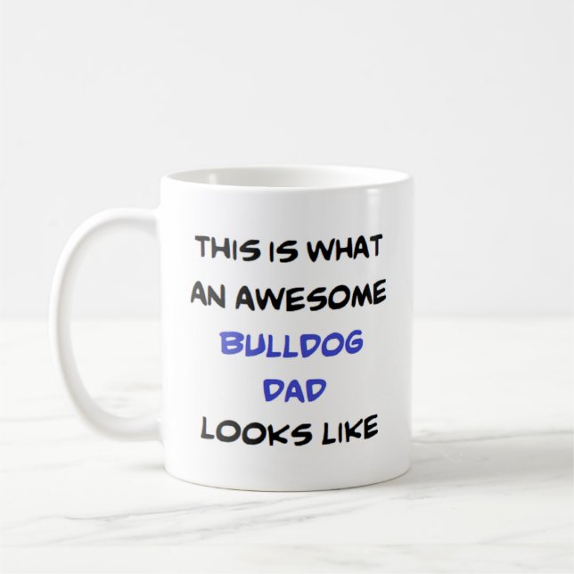 Mug papa bulldog, génial (Gauche)