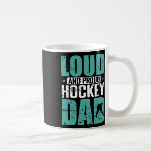 Mug Papa de hockey bruyant et fier Sports Père Hockey 