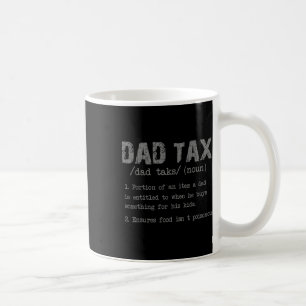 Mug Papa Définition de l'impôt Hommes Fête des pères a