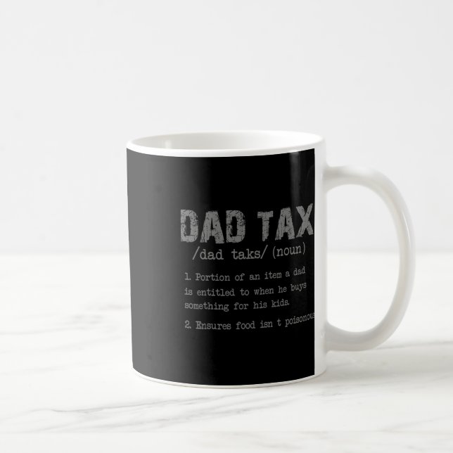 Mug Papa Définition de l'impôt Hommes Fête des pères a (Droite)