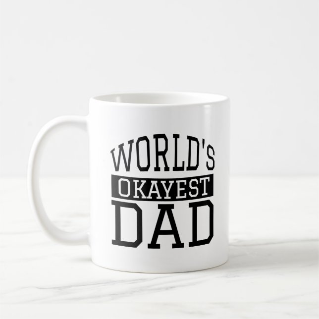 Mug Papa d'Okayest du monde (Gauche)